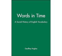 Words in Time: The Social History of English Vocobulary