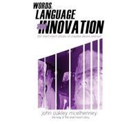 Words Language and Innovation