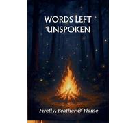 Words Left Unspoken: 1