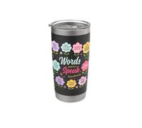Words Matter Speak Gentilezza Grafica floreale positiva Bicchiere termico in acciaio inox doppia parete
