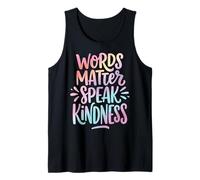 Words Matter Speak Kindness Canotta