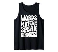 Words Matter Speak Kindness Canotta