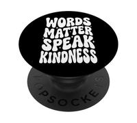 Words Matter Speak Kindness PopSockets PopGrip Adesivo
