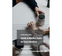 Words of Affection: Poetry for Every Heartbeat