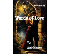 Words of Love: love & life