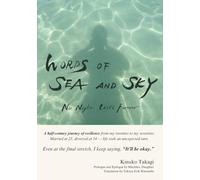 WORDS OF SEA AND SKY: No Night Lasts Forever