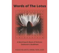 Words of The Lotus: A Word Search Book of Nichiren Daishonin’s Buddhism