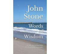 Words of Wisdom: A collection of teachings based on biblical principles