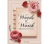 Words of Worth: Affirmations Word Search