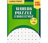 Words Puzzle Challenge: Fun Word Search Puzzles for Kids Ages 6-13 | 10x10 Grids | Boost Vocabulary, Focus & Learning