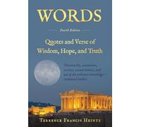 WORDS: Quotes and Verse of Wisdom, Hope, and Truth