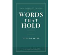 Words That Hold - Therapist Edition: Quotes, Affirmations & Reflections for Real Life