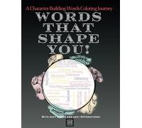 Words That Shape You: A Character-Building Words Coloring Journey