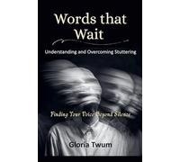 Words That Wait