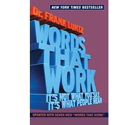 Frank Luntz – Words That Work – It's Not What You Say, It's What People Hear – Copertina rigida