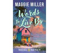 Words to Live By: Beachy Women's Fiction