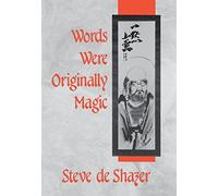Words Were Originally Magic