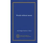 Words without music