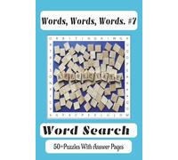 Words, Words, Words #7: Word Searches with Easy to Read Print Using Random Words with No Specific Topics | 6x9, 110 Pages | 50+ Puzzles … A Perfect ... Along for Vacations, Holidays and Free Times.