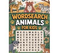 Wordsearch Animals for Kids: Step-by-Step Puzzle Companion for Ages 9-12