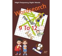 Wordsearch for ages 9 to 12: High frequency sight words