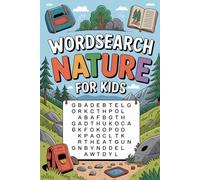 Wordsearch Nature for Kids: Thoughtful Puzzle Challenge Book for Tweens Ages 9-12