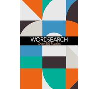 Wordsearch: Over 500 Puzzles