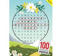 Wordsearch Puzzle Book - Outdoor themed with 100 Large Print Puzzles for Adults with Solutions: Word find activity book to keep your mind sharp!