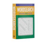 Wordsearch: With over 500 Puzzles