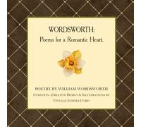 WORDSWORTH: Poems for a Romantic Heart