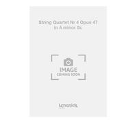 Wordsworth-String Quartet Nr 4 Opus 47 in A minor Sc-Instrumental Work
