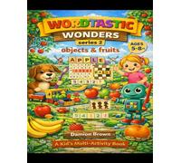 WORDTASTIC WONDERS Series 2: Objects & Fruits