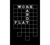 Work and Play: Sleek meeting and Journal book with fun games inside: A handy notebook for meetings and college notes loaded with fun and mind games. ... work interesting and fun. Play while you work