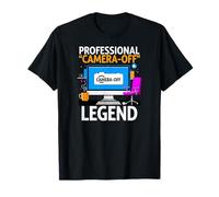 Work from Home Professional Camera off Legend Humor Maglietta
