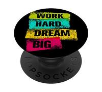 Work Hard & Always Dream Big Graphic Tees & Cool Designs PopSockets PopGrip Adesivo