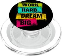 Work Hard & Always Dream Big Graphic Tees & Cool Designs PopSockets PopGrip per MagSafe