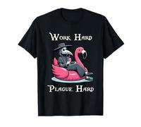 Work Hard Plague Hard Funny Plague Doctor Flamingo Maglietta