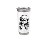 “WORK IS A CULT”, Karl Marx, Comunismo, Marx Bicchiere termico in acciaio inox doppia parete