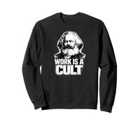 “Work IS A Cult”, Karl Marx, Comunismo, Marx Felpa