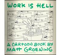 Work Is Hell
