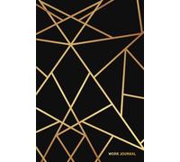 Work Journal: A Daily Space to Unload Your Thoughts, Celebrate Progress, and End the Day Lighter