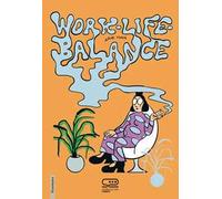 Libri Work Life Balance. Ediz. Italiano