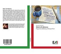 Work Life Balance: Programma Wellbeing e Ministry Of Fun