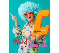 WORK SEARCH : Medium level - Vol. 1: WORD SEARCH level - Vol 1: medium difficulty + 100 large puzzles and secret phrases.