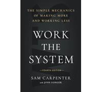 Sam Carpenter Work the System (Fourth Edition) (Copertina rigida)