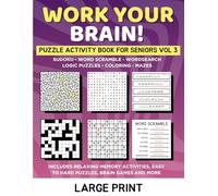 Work Your Brain!: Puzzle Activity Book for Seniors Volume 3