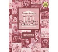 Workbook for D'Aulaires' Book of Greek Myths - Relaxed (SneakerBlossom Ancient History)