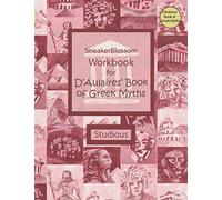 Workbook for D'Aulaires' Book of Greek Myths - Studious (SneakerBlossom Ancient History)