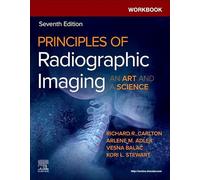 Workbook for Principles of Radiographic Imaging: An Art and A Science