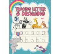Workbook Letter Tracing Exercise For Kids 3-6 Years Old: How To Draw Each Line Of The Alphabet, Including Fun Drawings Of Animals And Fruits To Draw ... Alphabet from A to Z: English version